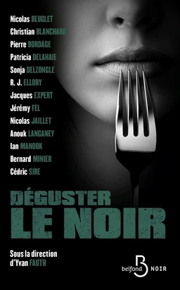 Déguster le noir