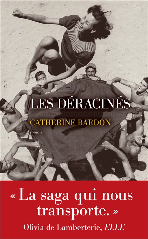 Les Déracinés - Catherine BARDON - edi8