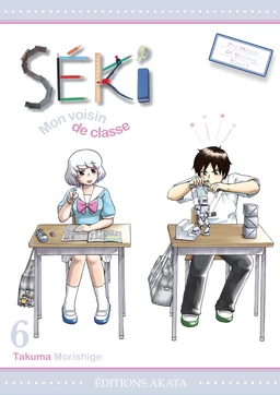 Séki, mon voisin de classe - Tome 6