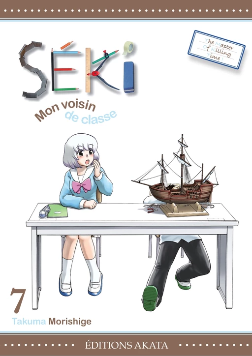 Séki, mon voisin de classe - Tome 7 - Takuma Morishige - Akata