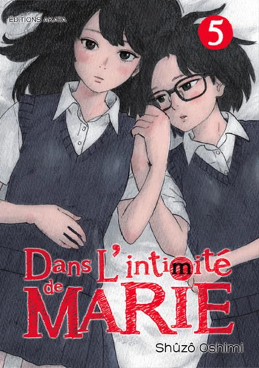 Dans l'intimité de Marie - tome 5 - Shuzo Oshimi - Akata