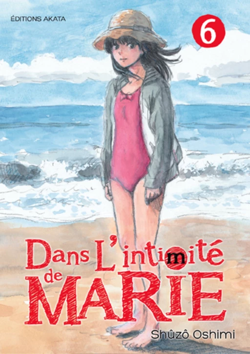 Dans l'intimité de Marie - tome 6 - Shuzo Oshimi - Akata