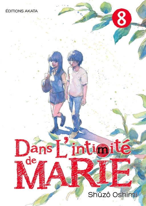 Dans l'intimité de Marie - tome 8 - Shuzo Oshimi - Akata