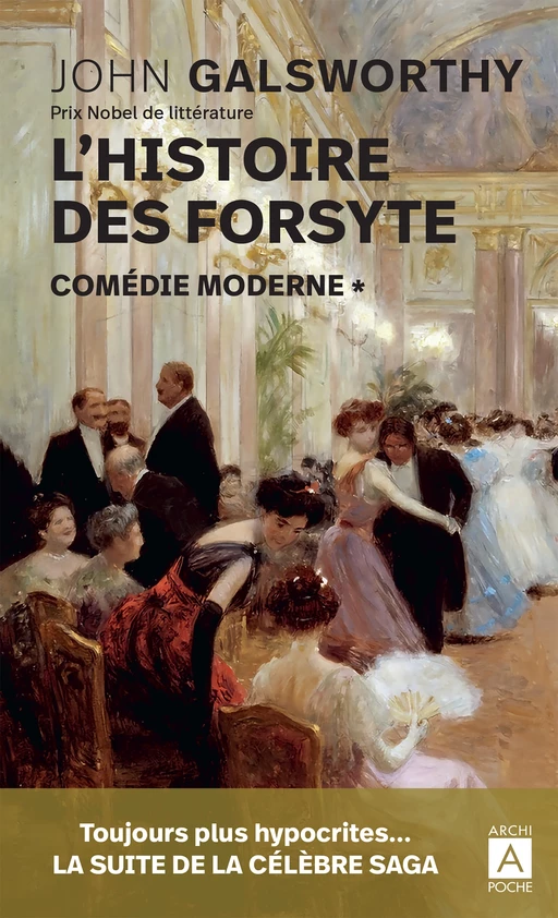 L'Histoire des Forsyte* - John Galsworthy - L'Archipel