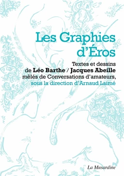 Les Graphies d'Eros