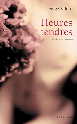 Heures tendres