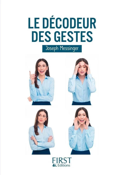 Petit Livre de - Le décodeur des gestes - Joseph Messinger - edi8