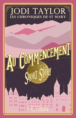 Les chroniques de St Mary - Short Story - Au commencement