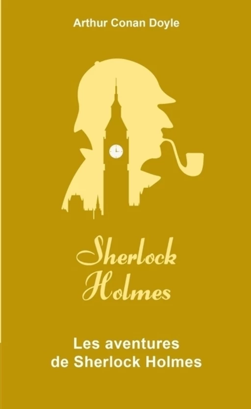 Les Aventures de Sherlock Holmes - Arthur Conan Doyle - L'Archipel