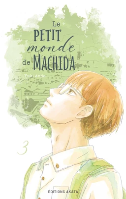 Le petit monde de Machida - Tome 3