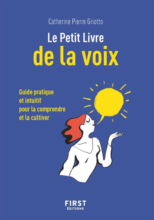 Petit livre de - Le Petit Livre de la voix - Catherine Pierre - edi8