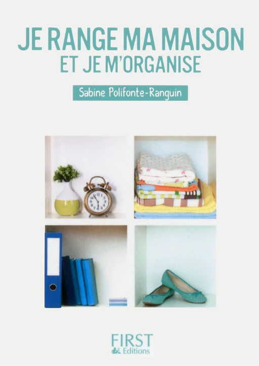 Petit livre de - Je range ma maison et je m'organise -  Collectif - edi8