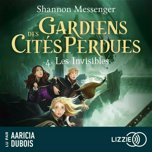 Gardiens des cités perdues - Volume 4 : Les invisibles - Shannon Messenger - Univers Poche