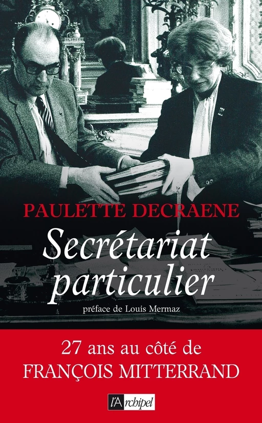 Secrétariat particulier - Paulette Decraene - L'Archipel