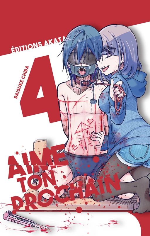 Aime ton prochain - tome 4 - Daisuke Chida - Akata