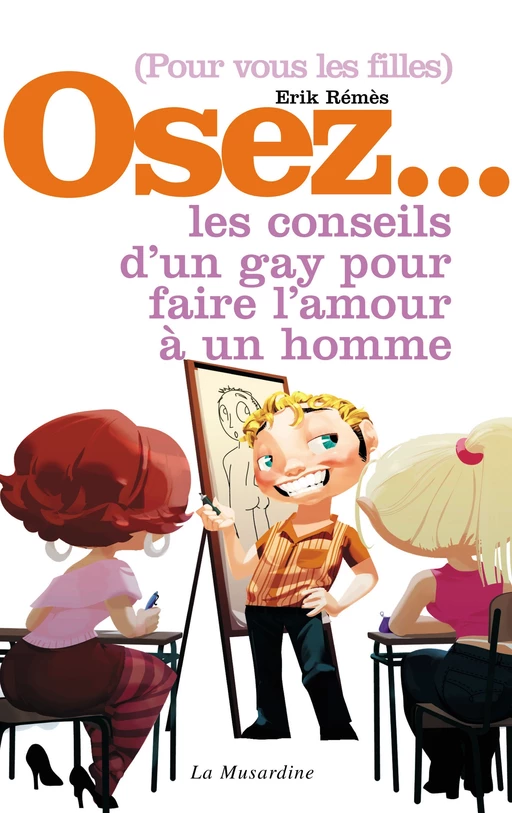 Osez les conseils d'un gay pour faire l'amour à un homme - Érik Rémès - Groupe CB