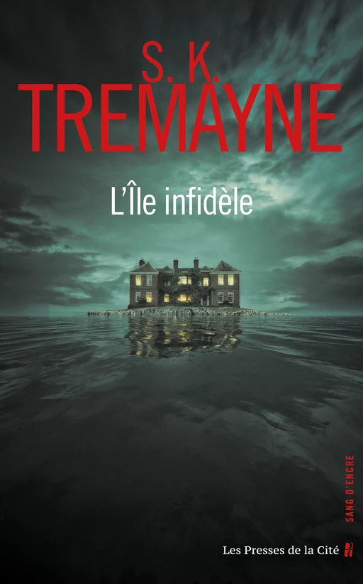 L'Île infidèle - S. K. Tremayne - Place des éditeurs