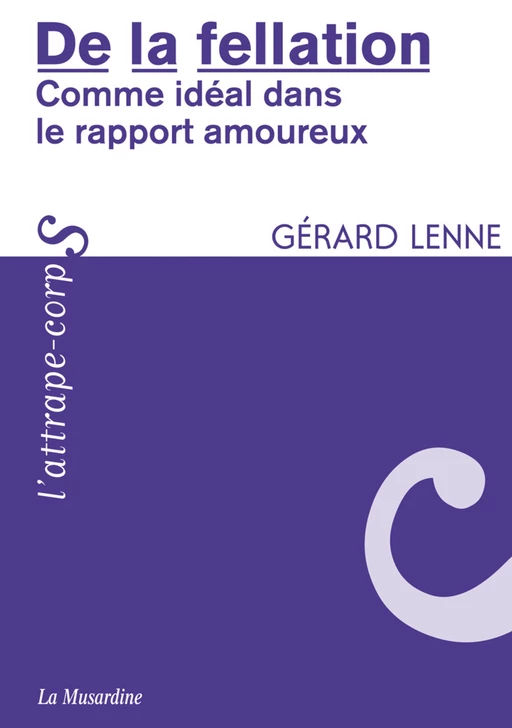 De la fellation - Gérard Lenne - Groupe CB