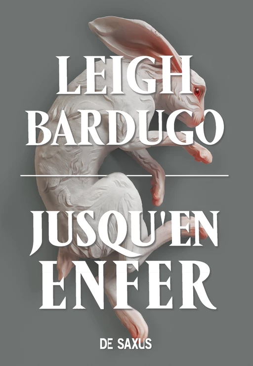 Jusqu'en enfer (ebook) - Tome 02 - Leigh Bardugo - Eilean Books