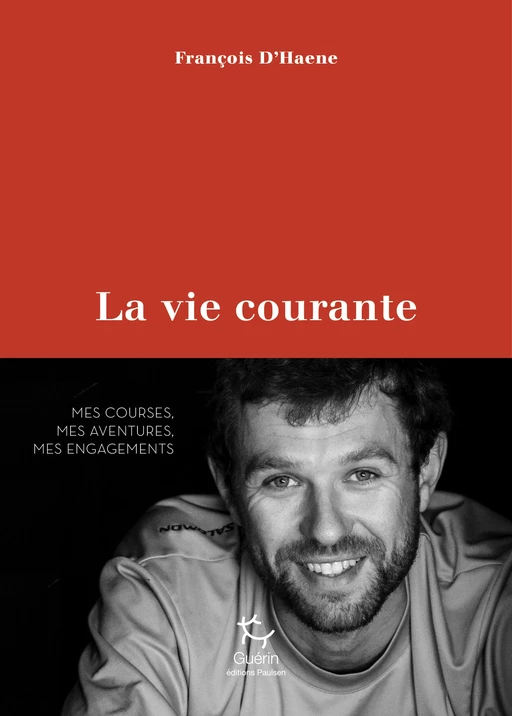 La vie courante - François D'Haene - PAULSEN