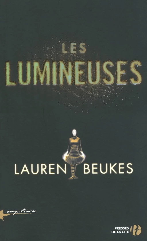 Les lumineuses - Lauren Beukes - Place des éditeurs