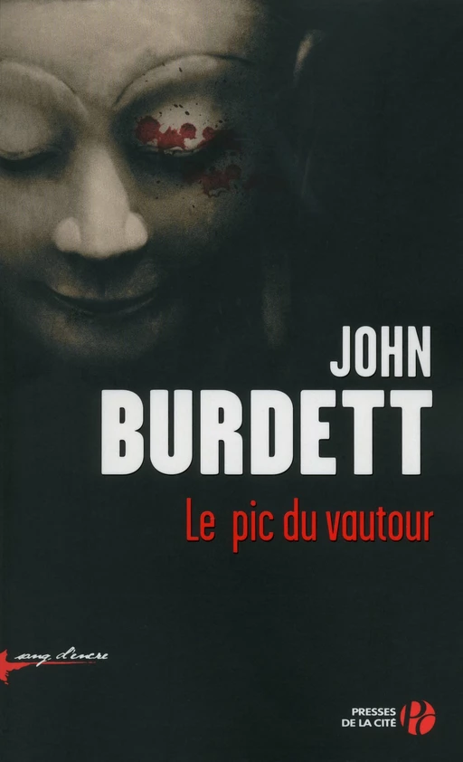 Le Pic du vautour - John Burdett - Place des éditeurs