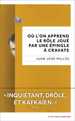 Où l'on apprend le rôle joué par une épingle à cravate