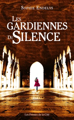 Les Gardiennes du silence