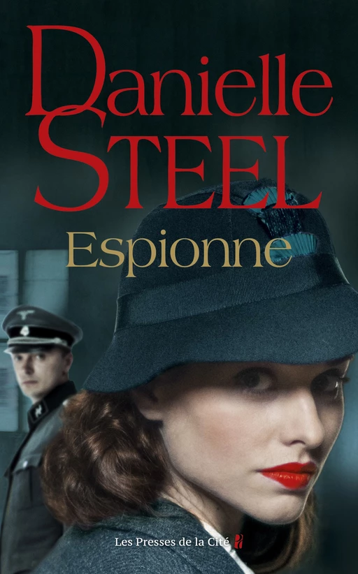 Espionne - Danielle Steel - Place des éditeurs