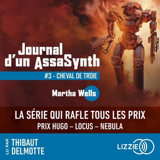 Journal d'un AssaSynth - Tome 3 : Cheval de Troie - Martha Wells - Univers Poche