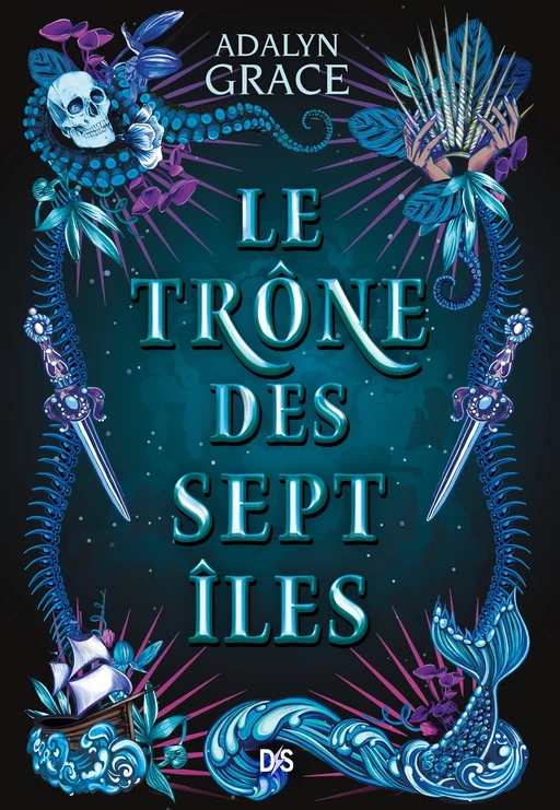 Le trône des sept îles (ebook) - Adalyn Grace - Eilean Books