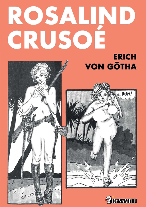 Rosalind Crusoé - Erich Von Götha - Groupe CB