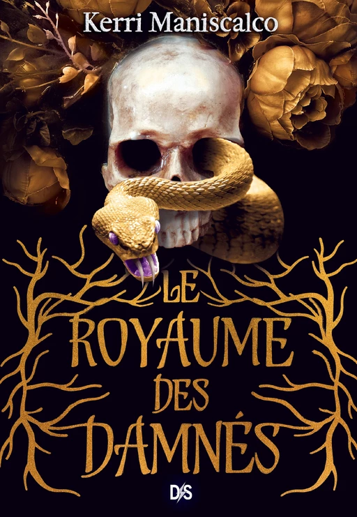 Le Royaume des Damnés (ebook) - Tome 01 - Kerri Maniscalco - Komikku