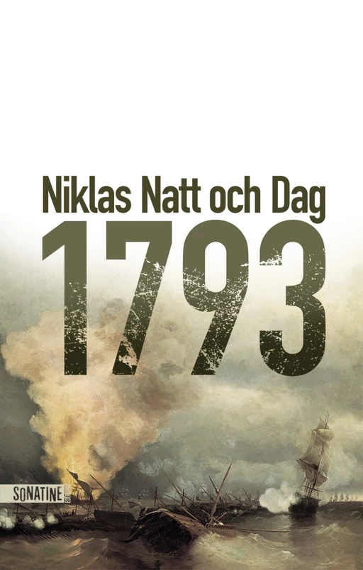 1793 - Niklas Natt och Dag - Sonatine