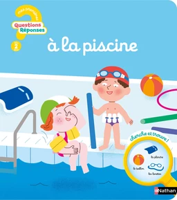 La piscine - Mes premières Questions/Réponses - Dès 2 ans - Livre numérique