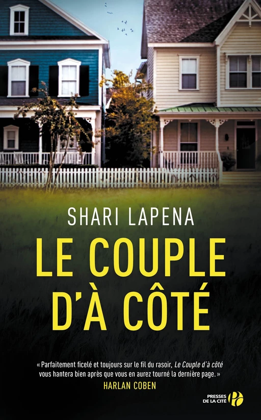 Le couple d'à côté - Shari LAPENA - Place des éditeurs