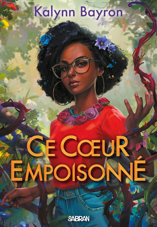 Ce coeur empoisonné (e-book) - Tome 01 - Kalynn Bayron - Eilean Books