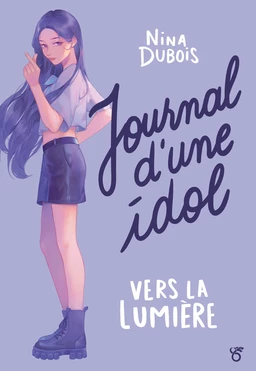 Journal d'une Idol – Roman K-culture – Lecture roman young adult – Dès 13 ans