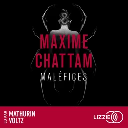 Maléfices - La trilogie du mal - Tome 3