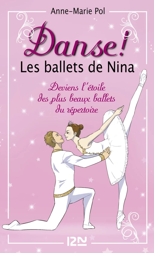 Les ballets de Nina - Hors série - Anne-Marie Pol - Univers Poche