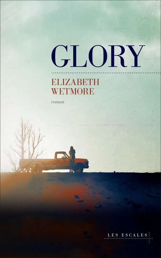 Glory - Elizabeth Wetmore - edi8