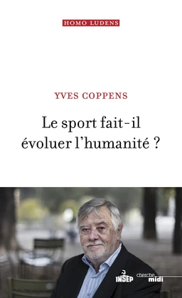 Le sport fait-il évoluer l'humanité ?