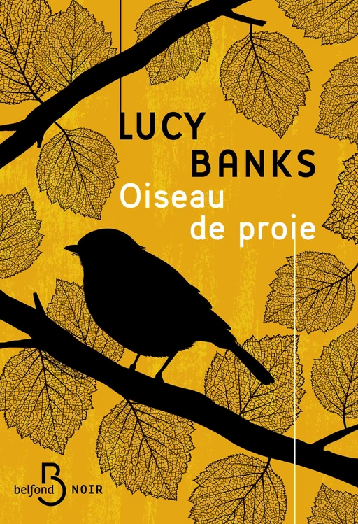 Oiseau de proie - Lucy Banks - Place des éditeurs