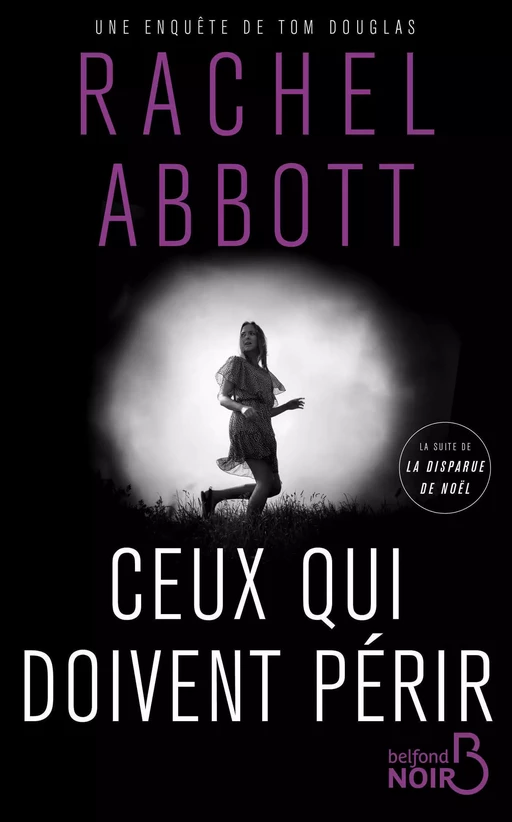 Ceux qui doivent périr - Rachel Abbott - Place des éditeurs