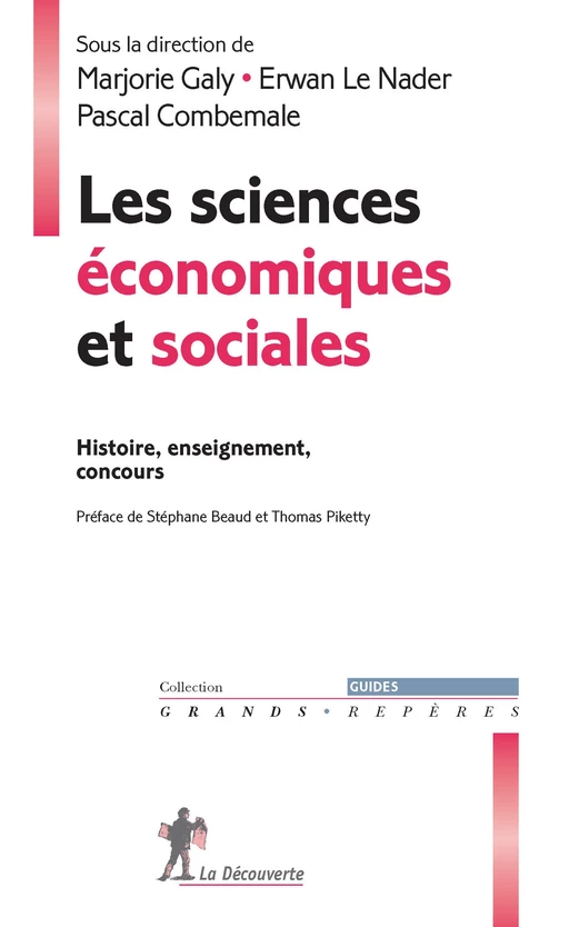 Les sciences économiques et sociales -  - La Découverte