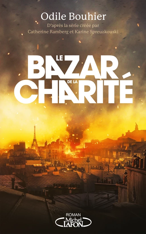 Le bazar de la charité - Odile Bouhier - Michel Lafon