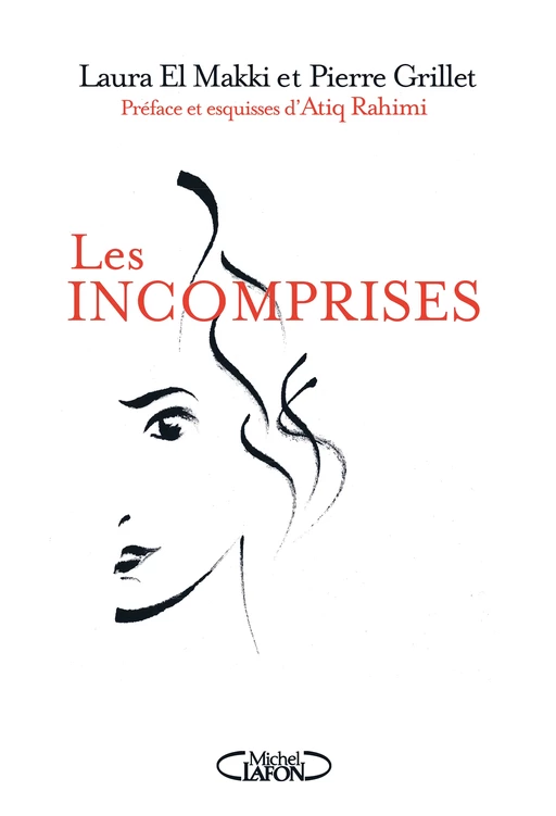 Les incomprises - Pierre Grillet, Laura El Makki - Michel Lafon