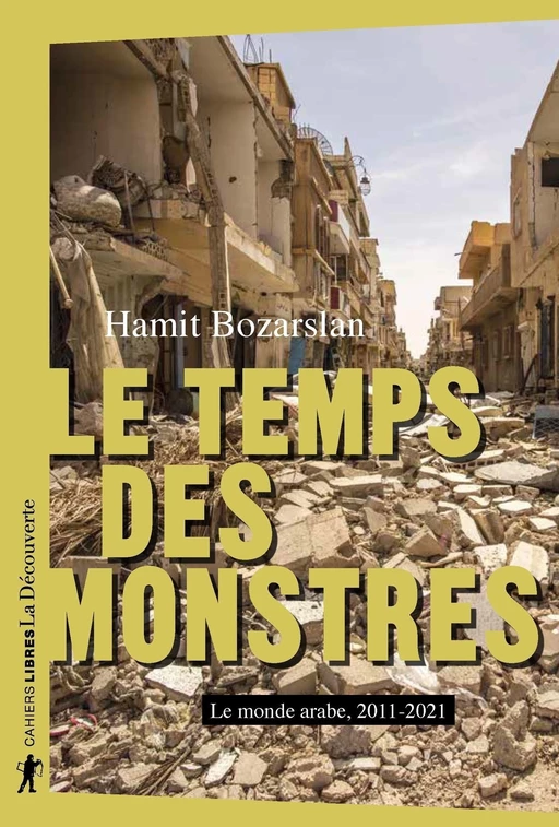 Le temps des monstres - Hamit Bozarslan - La Découverte