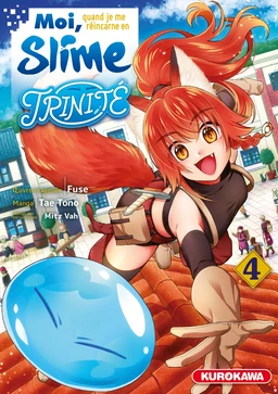 Moi, quand je me réincarne en Slime - Trinité - tome 4