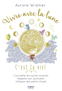 Vivre avec la lune, c'est la vie !